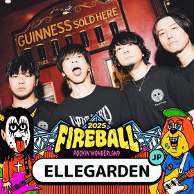 火球祭2025完整卡司揭曉｜ELLEGARDEN強勢回歸桃園主舞台 震撼重現搖滾靈魂