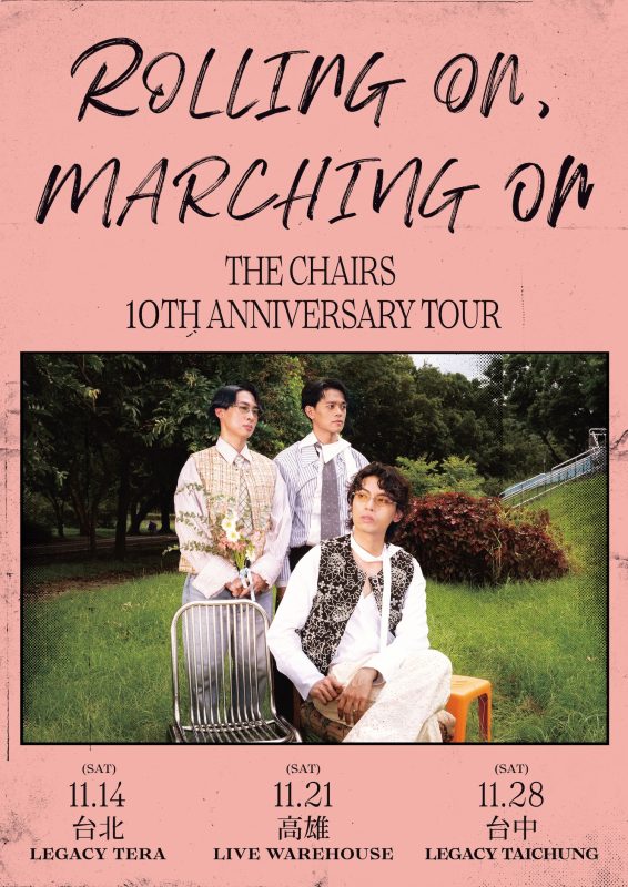thechairs rolling on marching on 10th anniversary tour 4